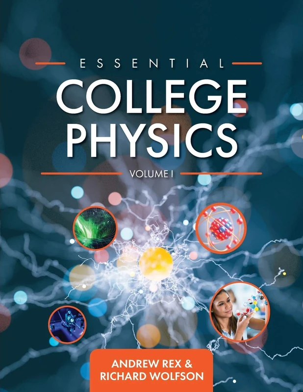 Essential College Physics Volume I