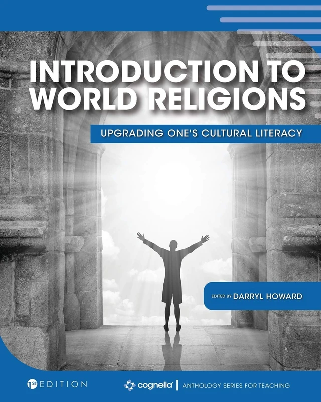 Introduction to World Religions: Upgrading One's Cultural Literacy