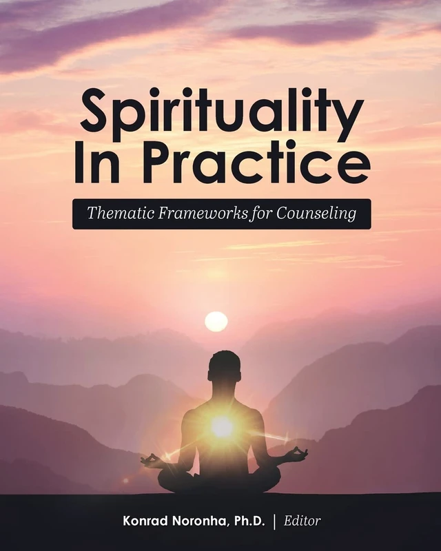 Spirituality in Practice: Thematic Frameworks for Counseling - Image 1