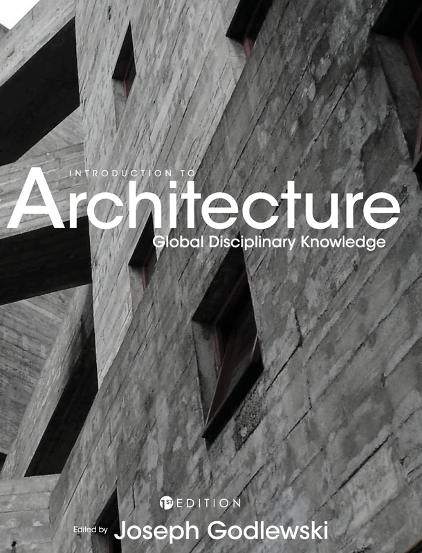 Introduction to Architecture: Global Disciplinary Knowledge - Image 1
