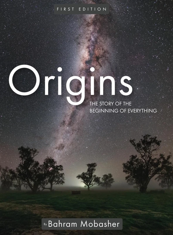 Origins: The Story of the Beginning of Everything