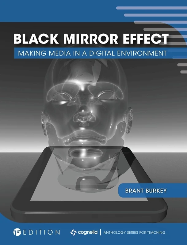 Black Mirror Effect: Making Media in a Digital Environment