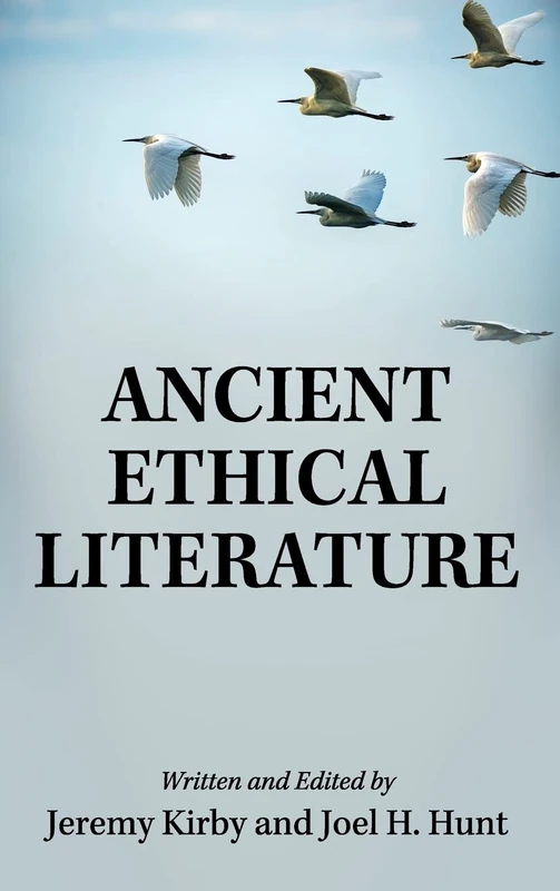 Ancient Ethical Literature