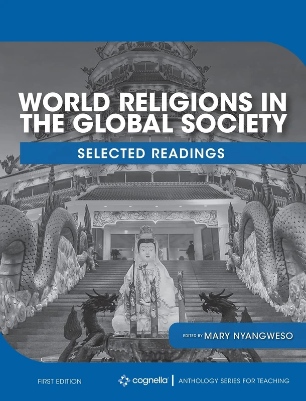 World Religions in the Global Society: Selected Readings