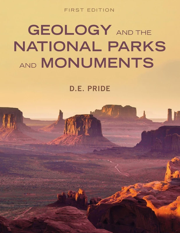 Geology and the National Parks and Monuments