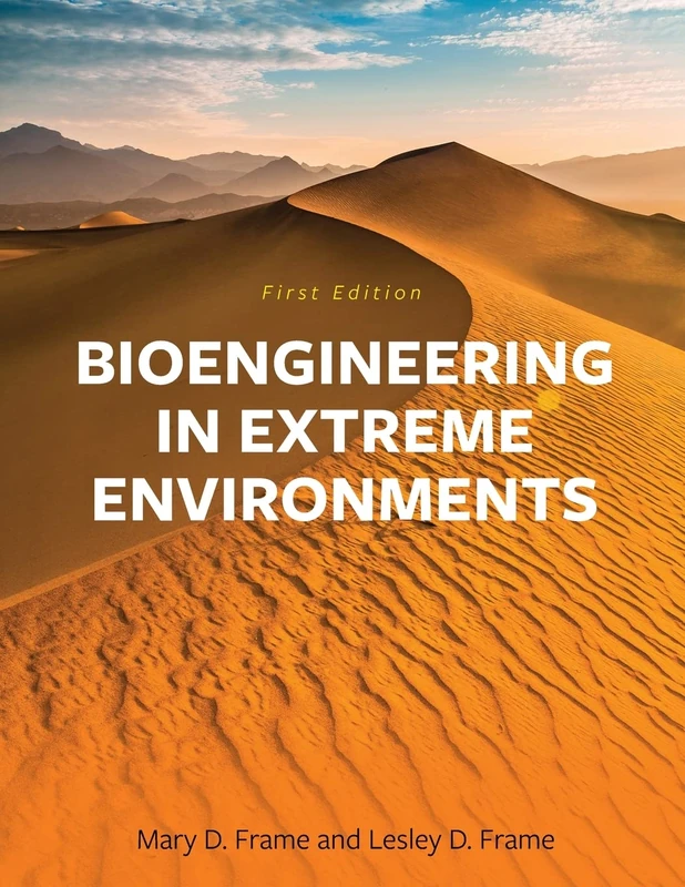 Bioengineering in Extreme Environments - Image 1
