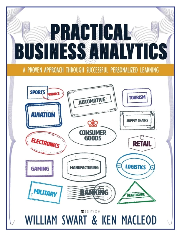 Practical Business Analytics: A Proven Approach Through Successful Personalized Learning - Image 1