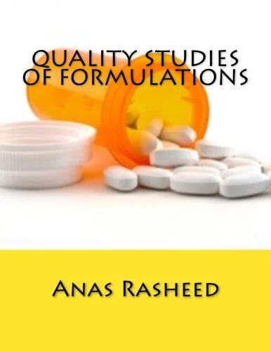 Quality Studies of Formulations