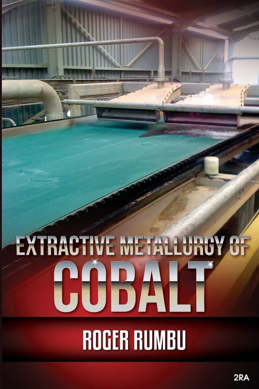 Extractive Metallurgy of Cobalt: 1 (Expertise in Metallurgy)