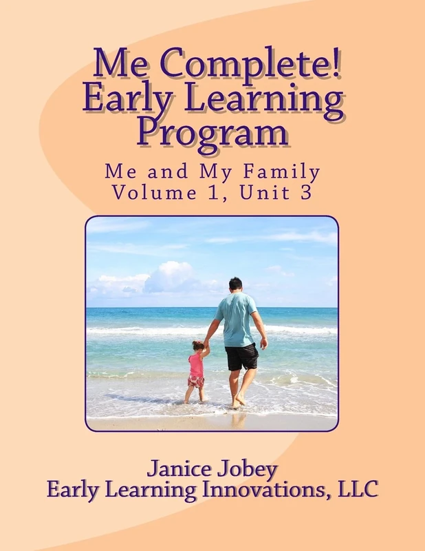 MeComplete Early Learning Program: Me and My Family: Volume 3