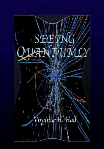 Seeing Quantumly: Using The Fulbright Story As A Literary Device to Put Forth Ideas About World Peace: Volume 2