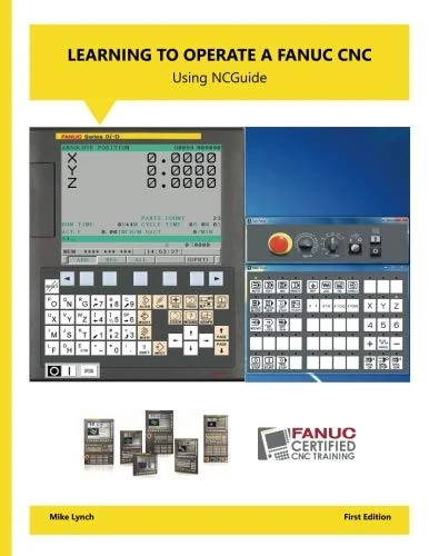 Learning to Operate a FANUC CNC
