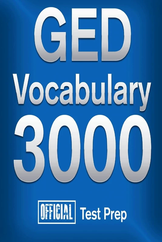 Official GED Vocabulary 3000 : Become a True Master of GED Vocabulary...Quickly (Vocabulary 3000 Series) - Image 1