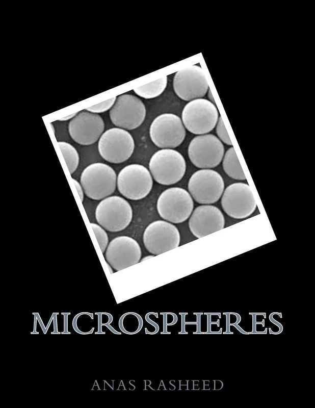 Microspheres: Volume 1