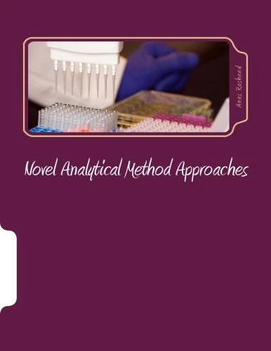 Novel Analytical Method Approaches