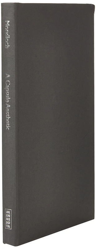 A Capsule Aesthetic: Feminist Materialisms in New Media Art