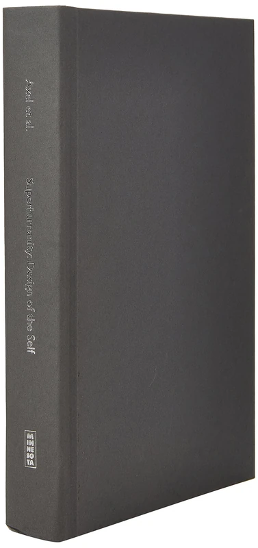 Superhumanity: Design of the Self