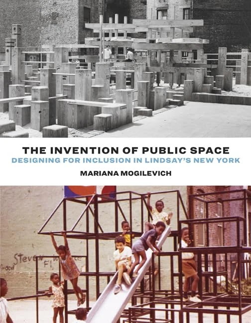The Invention of Public Space: Designing for Inclusion in Lindsay's New York - Image 1