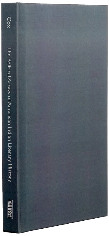 The Political Arrays of American Indian Literary History