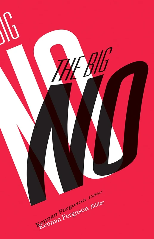 The Big No (21st Century Studies) - Image 1