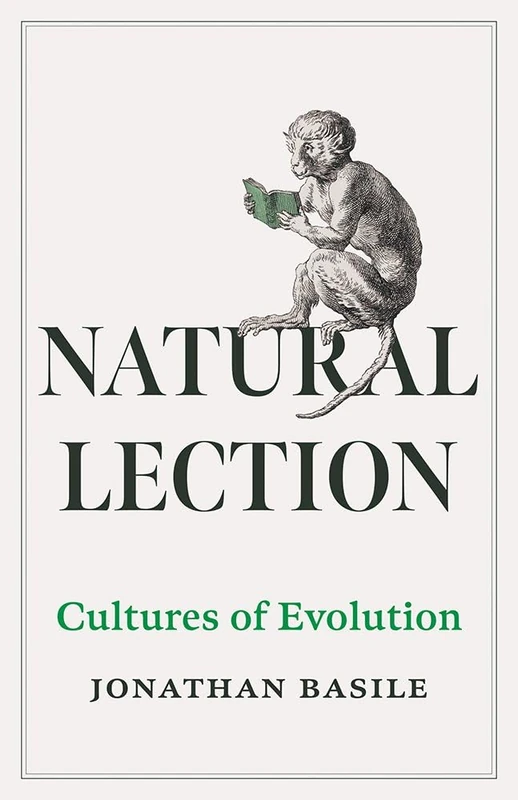 Natural Lection Volume 79: Cultures of Evolution (Posthumanities)