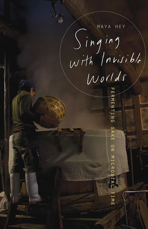 Singing with Invisible Worlds: Fermenting Sake on Microbial Time - Image 1