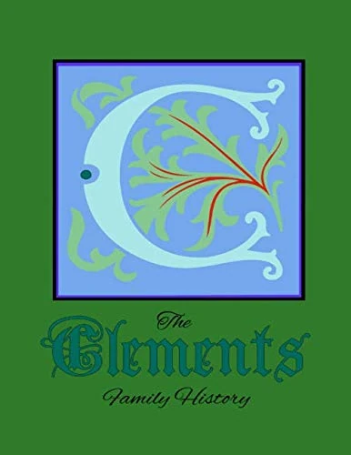 The Clements Family History