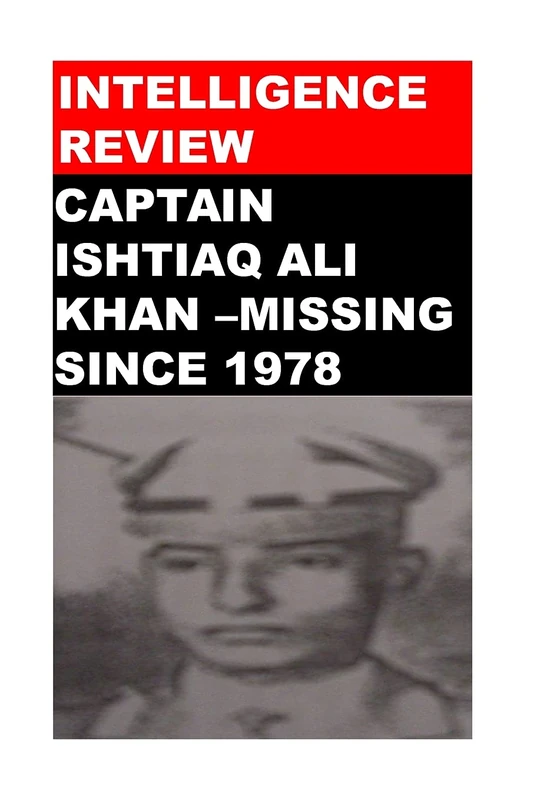 Intelligence Review: Sent on Secret Mission and Missing since 1978