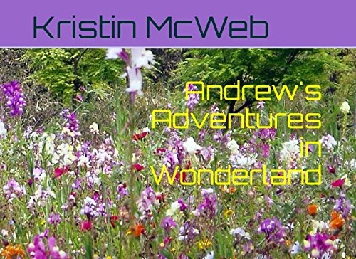Andrew's Adventures in Wonderland