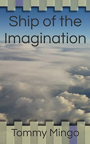 Ship of the Imagination
