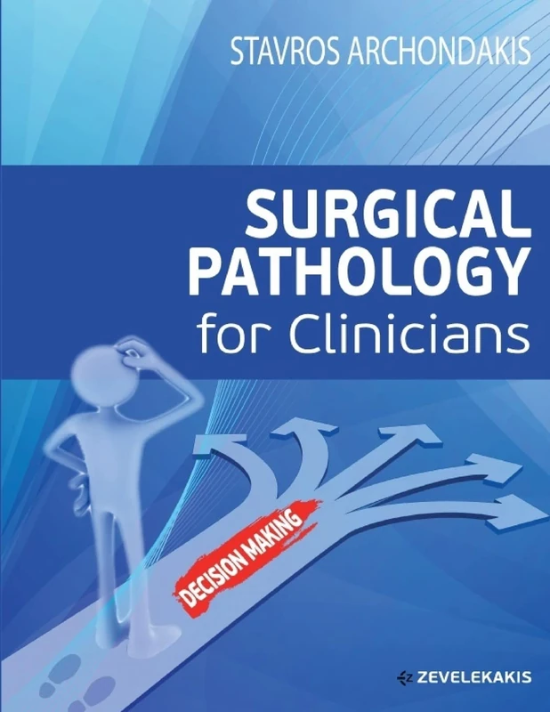 Surgical Pathology for Clinicians