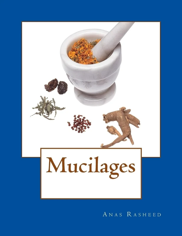 Mucilages