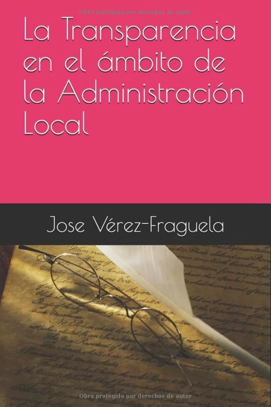 La Transparencia en el ámbito de la Administración Local