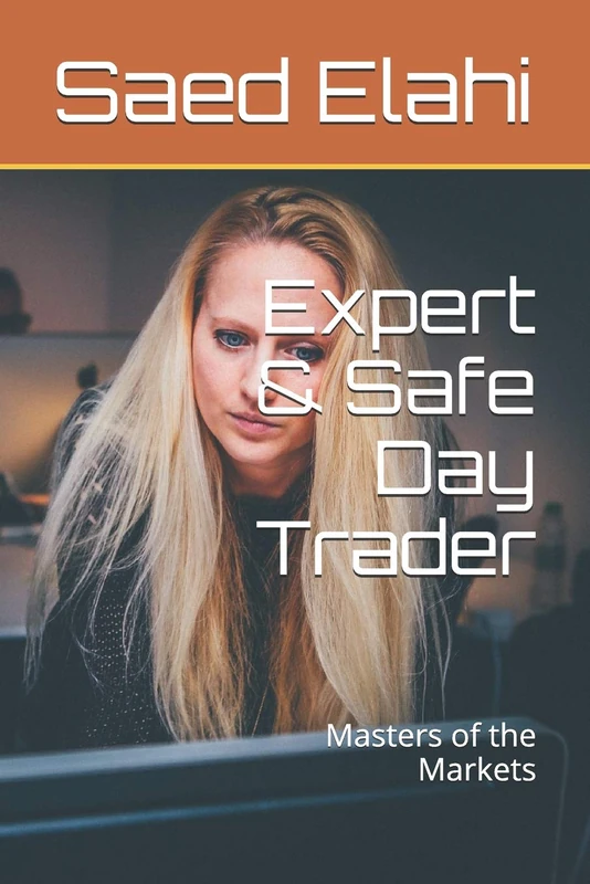 Expert & Safe Day Trader: Masters of the Markets