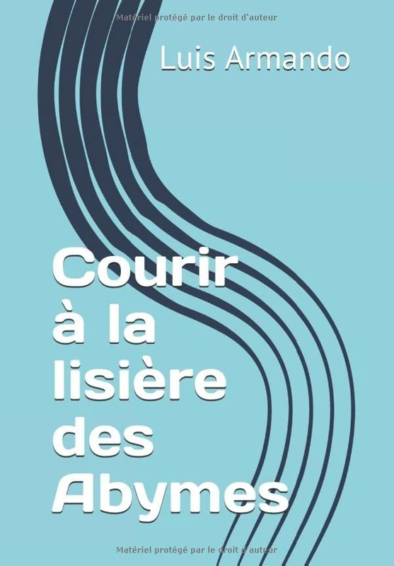 Courir à la lisière des Abymes