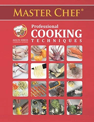 Professional Cooking Techniques Master Chef: Mausi Sebess