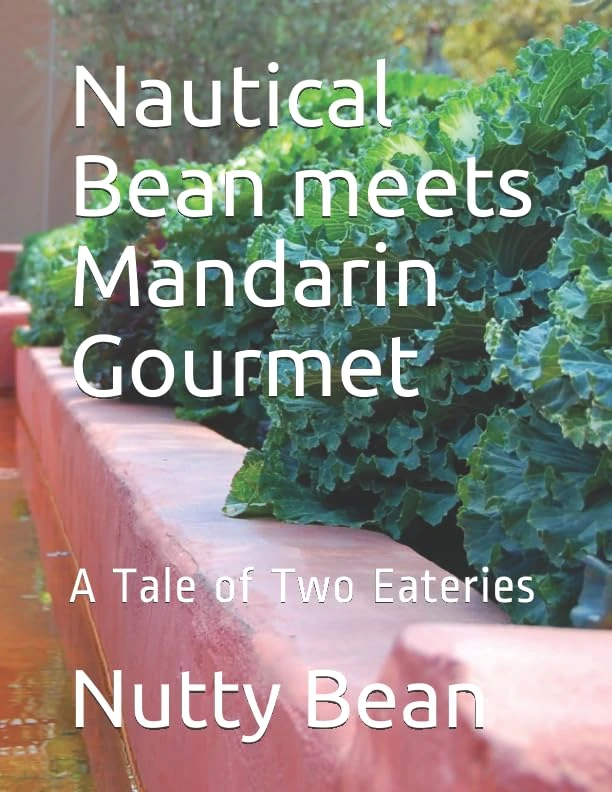 Nautical Bean meets Mandarin Gourmet: A Tale of Two Eateries (Nutty Bean Chronicles)