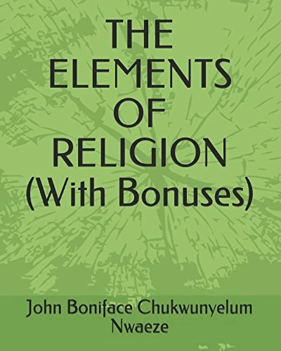 THE ELEMENTS OF RELIGION (With Bonuses)