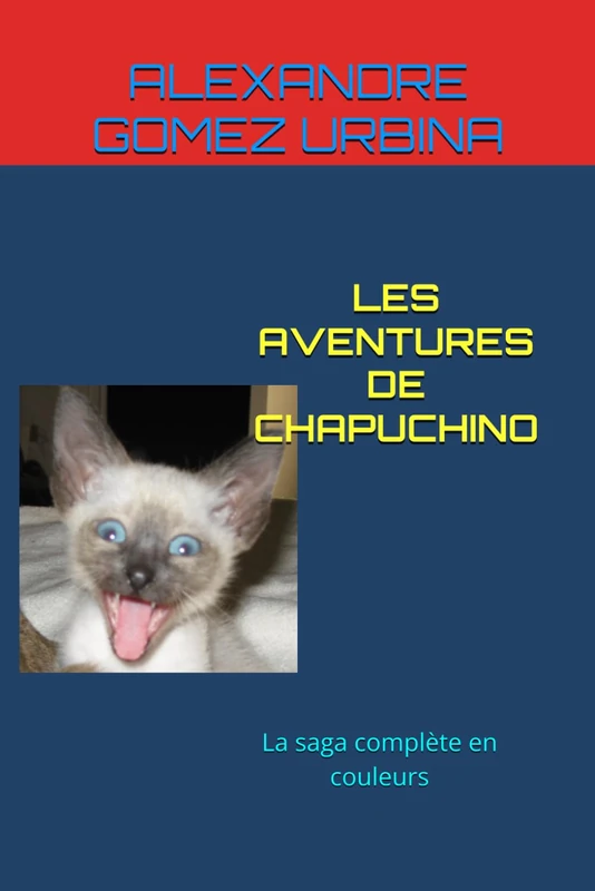 LES AVENTURES DE CHAPUCHINO: LA SAGA COMPLETE A COULEUR - Image 1