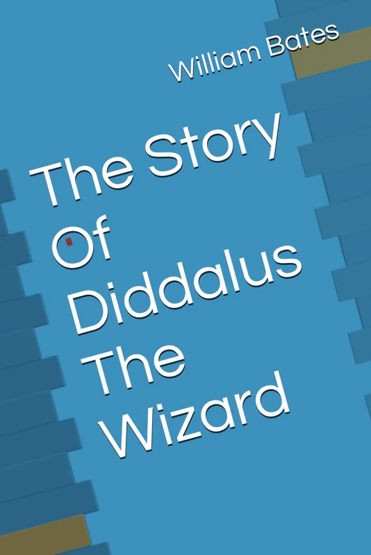 The Story Of Diddalus The Wizard