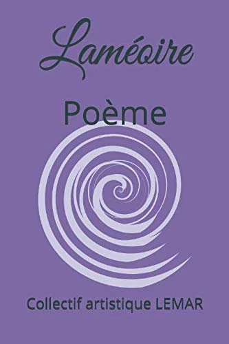 Laméoire: Histoire d'un amnésique (Etudes sur la mémoire)