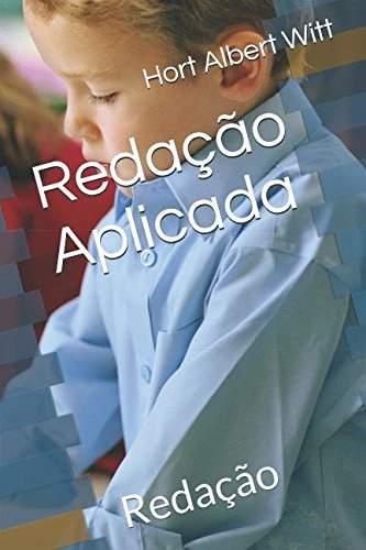 Redação Aplicada: Redação (redação passo a passo)