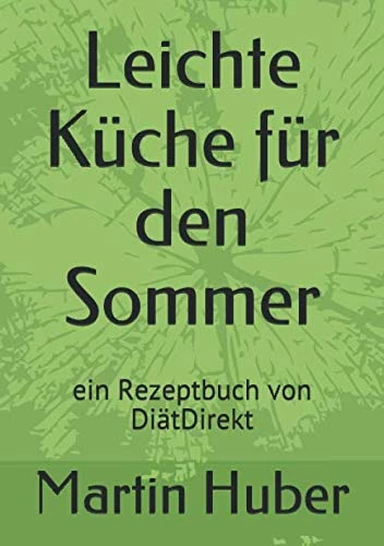 Leichte Küche für den Sommer: ein Rezeptbuch von DiätDirekt - Image 1