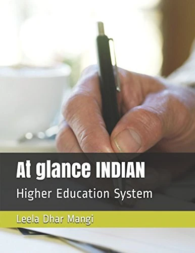 At glance INDIAN: Higher Education System