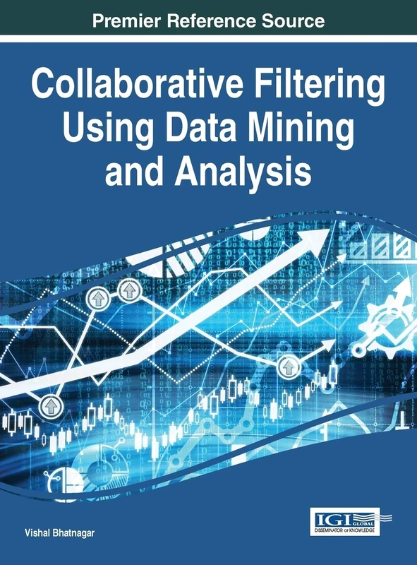 Collaborative Filtering Using Data Mining and Analysis (Advances in Data Mining and Database Management)