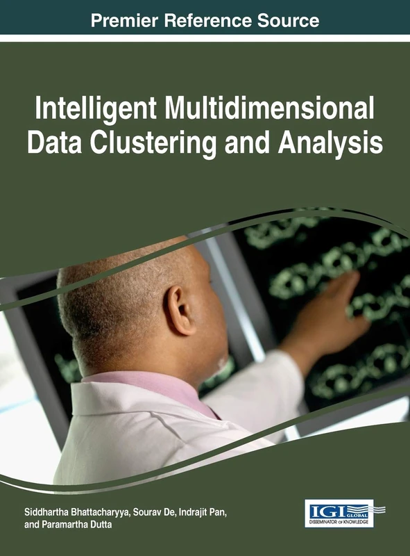Intelligent Multidimensional Data Clustering and Analysis (Advances in Data Mining and Database Management)