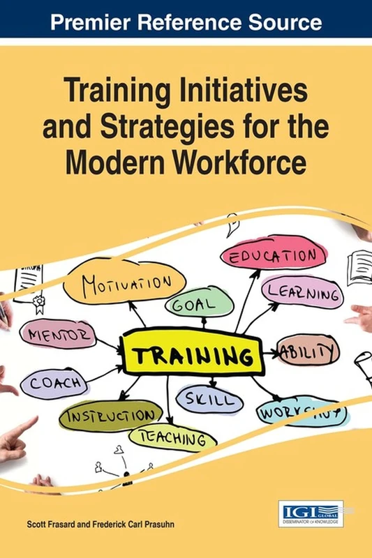 Training Initiatives and Strategies for the Modern Workforce