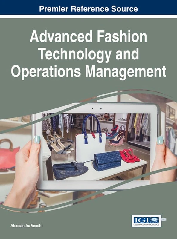 IGI Global Advanced Fashion Technology and Operations Management