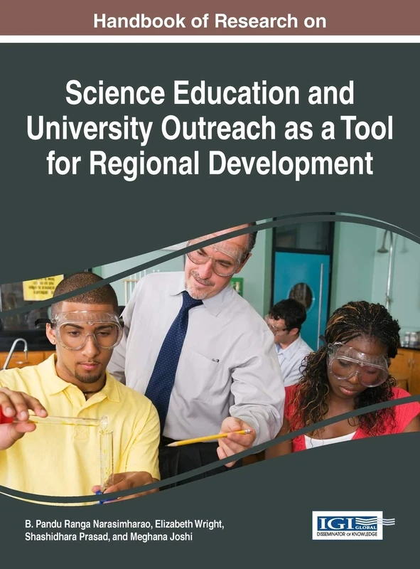 Handbook of Research on Science Education and University Outreach as a Tool for Regional Development (Advances in Educational Marketing, Administration, and Leadership)