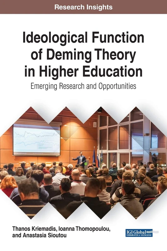 Deming Theory in Higher Education - Information Science Reference